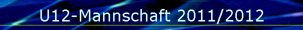 U12-Mannschaft 2011/2012