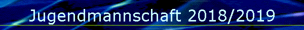 Jugendmannschaft 2018/2019
