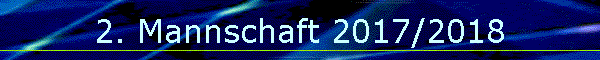 2. Mannschaft 2017/2018
