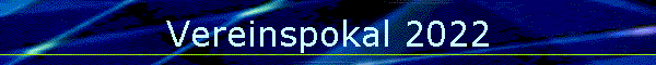 Vereinspokal 2022