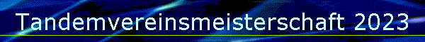 Tandemvereinsmeisterschaft 2023