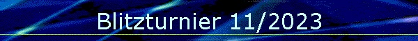 Blitzturnier 11/2023