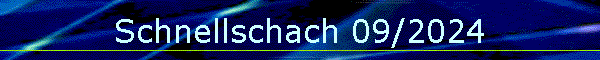 Schnellschach 09/2024