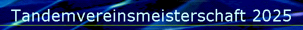 Tandemvereinsmeisterschaft 2025