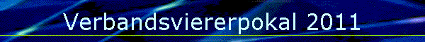 Verbandsviererpokal 2011