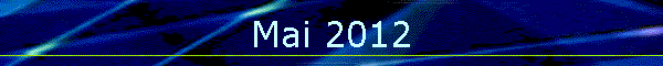 Mai 2012