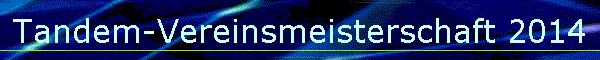Tandem-Vereinsmeisterschaft 2014