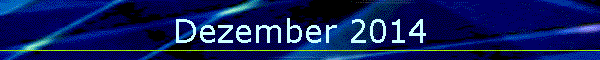 Dezember 2014