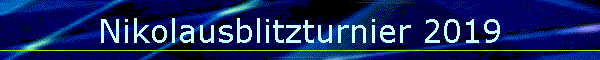 Nikolausblitzturnier 2019