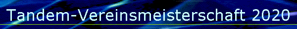 Tandem-Vereinsmeisterschaft 2020